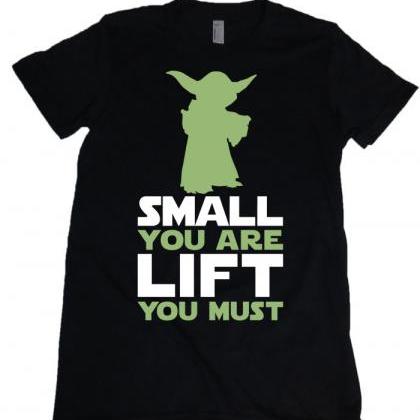 Small You Are Lift You Must Womens Missy Fit Scoop..