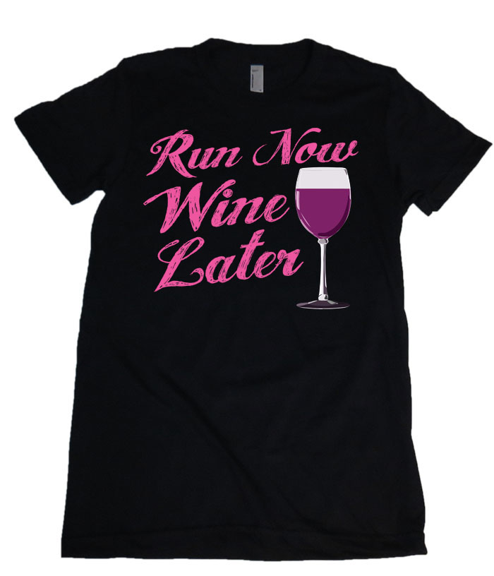 Run Now Wine Later Pink Womens Missy Fit Scoop Neck T-shirt